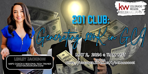 Imagem principal do evento Tech Training: 201 Club: Generating $84k in GCI