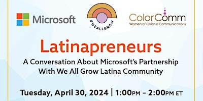 Imagen principal de Latinapreneurs: Research by Microsoft x We All Grow Latina