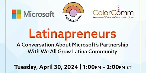 Primaire afbeelding van Latinapreneurs: Research by Microsoft x We All Grow Latina