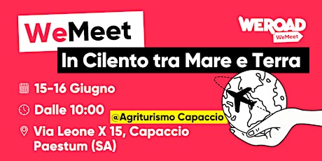 WeMeet | In Cilento tra Mare e Terra