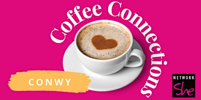Primaire afbeelding van Network She Coffee Connections  May 24