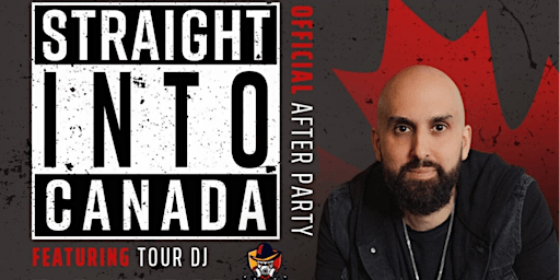 Hauptbild für THE ONLY OFFICIAL AFTERPARTY ICE CUBE'S STRAIGHT INTO CANADA TOUR