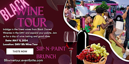 Immagine principale di Black Owned Winery Paint N Sip Brunch Experience 