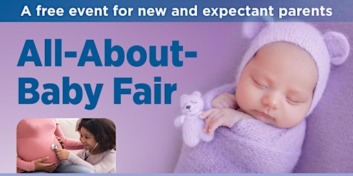Primaire afbeelding van Dukes Memorial Presents All-About-Baby Fair Saturday, May 4