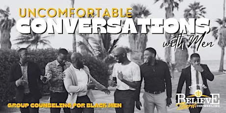 Uncomfortable Conversations with Men: Series 1 (In-Person & Virtual)