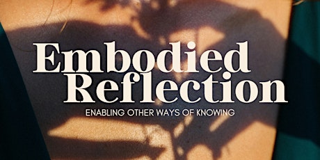 Embodied Reflection Class