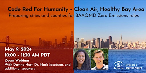 Hauptbild für Code Red for Humanity:  Clean Air, Healthy Bay Area