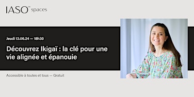 Ikigaï : la clé pour une vie alignée et épanouie primary image