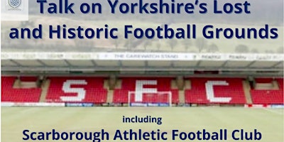 Imagen principal de Yorkshire's Lost and Historic Football Grounds