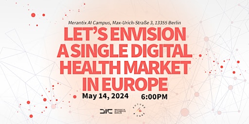 Imagem principal do evento Let’s envision a single digital  health market in Europe