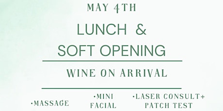Mother’s Day Luncheon & Soft Opening