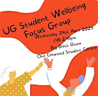 Imagem principal do evento Undergraduate Student Wellbeing Focus Group