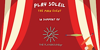 Imagem principal do evento PLAY SOLEIL the Main Event