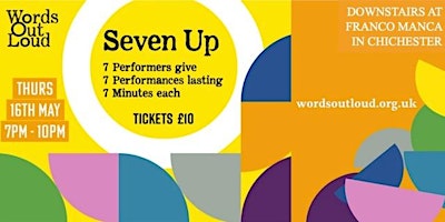 Seven Up Live Performance Cabaret Event primary image