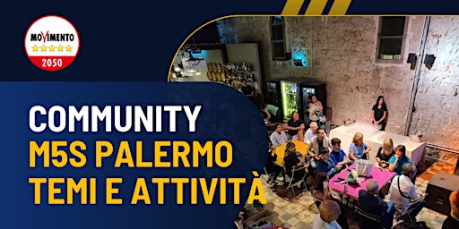 Hauptbild für Community M5S Palermo - Temi e Attività - 28 aprile 2024 Sanlorenzo Mercato