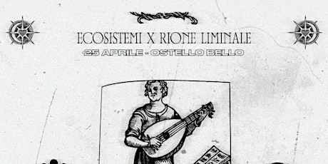 ECOSISTEMI X RIONE LIMINALE • DJSET •  Ostello Bello Napoli