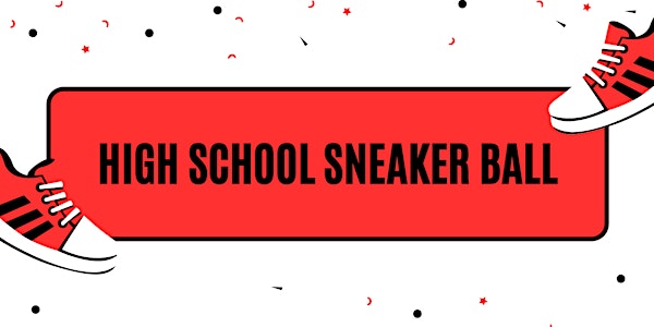 High School Sneaker Ball