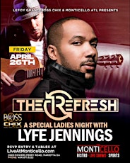 REFRESH: The Luxe Buffet+ Ladies Night w/ Lyfe Jenning & Richard Shaw 5/3
