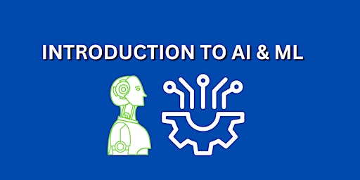Imagem principal do evento Introduction to AI & ML