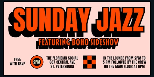 Image principale de Sunday Jazz in the Lounge with Boho Sideshow | 21+