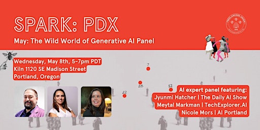 Imagem principal do evento SPARK PDX: The Wild World of Generative AI