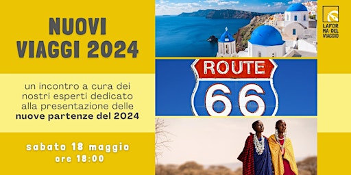 Hauptbild für RASSEGNA DI VIAGGIO: NUOVE PARTENZE DEL 2024