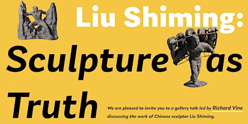 Hauptbild für A Lecture about Liu Shiming: Sculpture as Truth