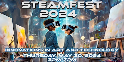 Imagem principal do evento Compton Unified STEAMFEST 2024