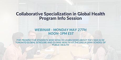 Collaborative Specialization in Global Health Program Info Session