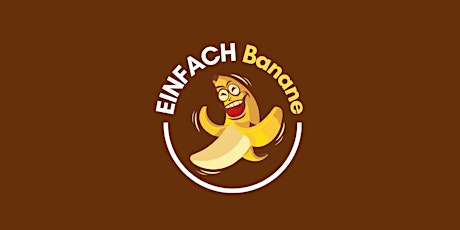 Einfach Banane Comedy