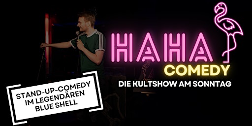 Imagem principal de HAHA Comedy Mixed-Show: Stand-up-Comedy im Blue Shell Köln