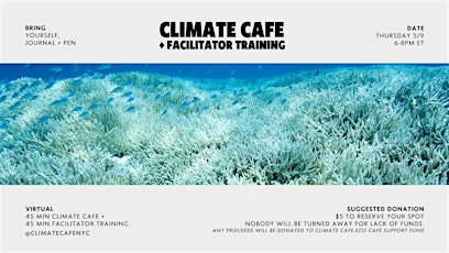 Virtual Climate Cafe + Facilitator Training 5/9
