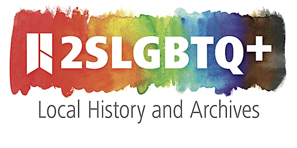 2SLGBTQ+ History & Archive Fundraiser