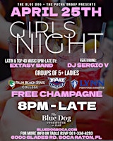 Primaire afbeelding van College Ladies Night THURSDAYS 8pm-Close @ THE BLUE DOG Boca Raton