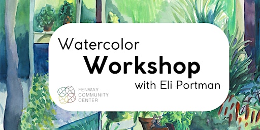 Watercolor Workshop with Eli Portman primary image