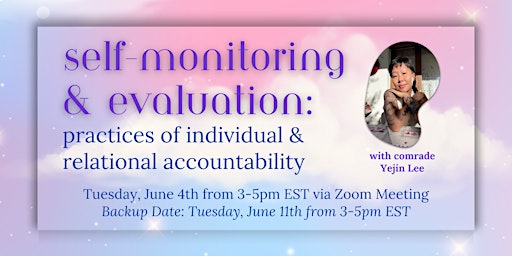 Self-Monitoring & Evaluation: Practices of Accountability primary image