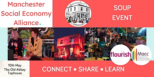 Imagem principal do evento Manchester Social Economy Alliance SOUP Event convened by Flourish