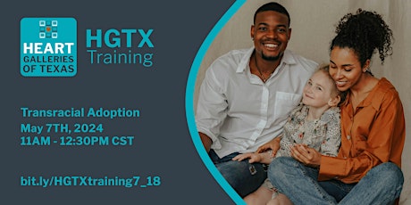 HGTX Caregiver Training: Transracial Adoption
