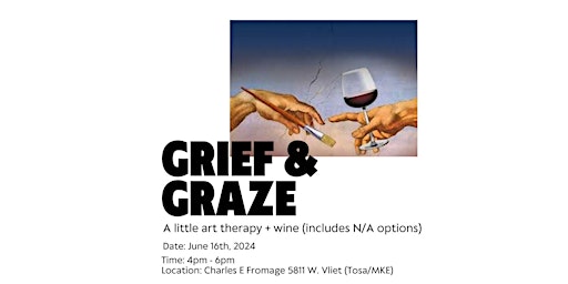 Grief & Graze primary image