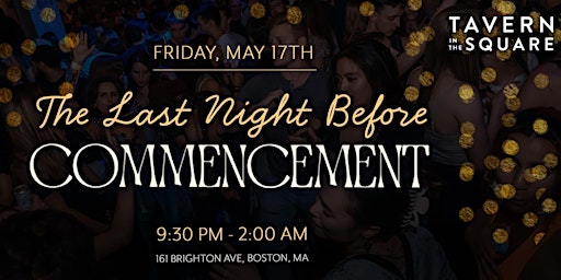 Imagem principal do evento Tufts Last Night Before Commencement @Tavern in the Square (Allston