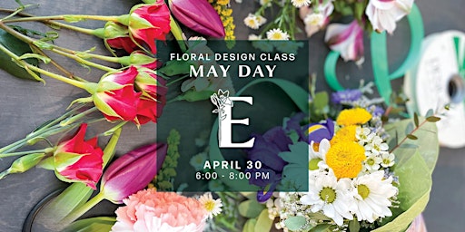 Imagem principal do evento May Day Flower Design Class