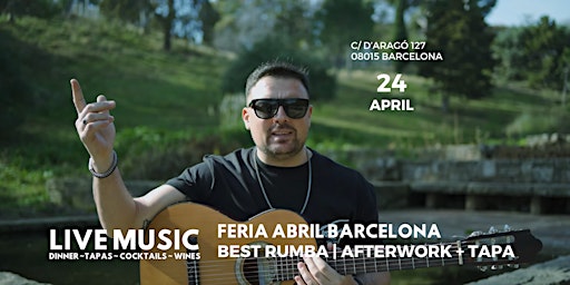 Imagem principal do evento FERIA DE ABRIL - RUMBA + AFTERWORK + TAPA  - Barcelona Live Music