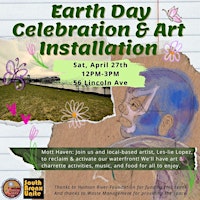 Primaire afbeelding van Earth Day Celebration & Art Installation - South Bronx Unite