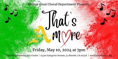 Bishop Amat Choral Department Presents "That's Amore"