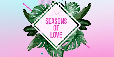 Seasons of Love Matinee primary image