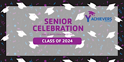 Y Achievers - Senior Celebration primary image