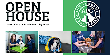 Open House - Trade School for Grooming, Training, and Veterinary Assisting!