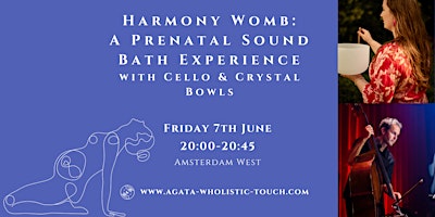 Primaire afbeelding van Harmony Womb. A Prenatal Sound Bath Experience with Cello & Crystal Bowls