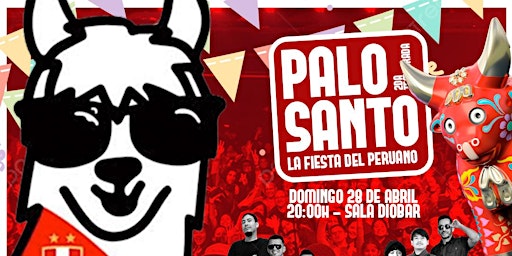 Imagem principal do evento PALOSANTO LA FIESTA DEL PERUANO