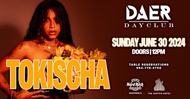 TOKISCHA | DAER Dayclub - Hard Rock Holly